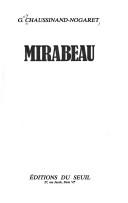 Cover of: Mirabeau by Guy Chaussinand-Nogaret