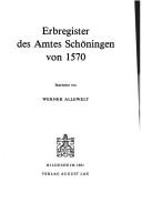 Erbregister des Amtes Schöningen von 1570 by Schöningen (Germany)