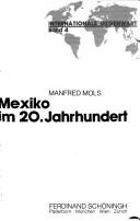 Cover of: Mexiko im 20. Jahrhundert by Manfred Mols