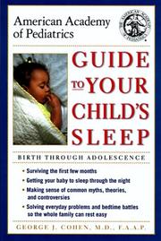 Cover of: American Academy of Pediatrics Guide to Your Child's Sleep: Birth Through Adolescence
