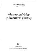 Cover of: Motywy indyjskie w literaturze polskiej