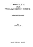 Cover of: Die Version G der Angelsächsischen Chronik by Angelika Lutz