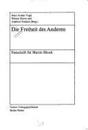 Cover of: Die Freiheit des Anderen: Festschrift für Martin Hirsch