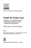 Cover of: Despite the welfare state: a report on the SSRC/DHSS programme of research into transmitted deprivation