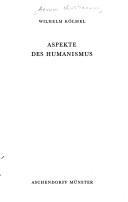 Cover of: Aspekte des Humanismus