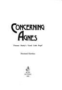 Cover of: Concerning Agnes: Thomas Hardy's "good little pupil"