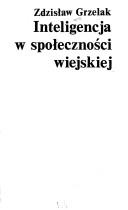 Cover of: Inteligencja w społeczności wiejskiej