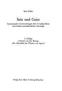 Cover of: Sein und Geist: systematische Untersuchungen über Grundproblem und Aufbau mittelalterlicher Ontologie