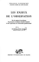Cover of: Les enjeux de l'observation by Ruth Canter Kohn