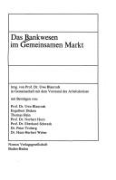 Cover of: Das Bankwesen im Gemeinsamen Markt