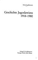 Cover of: Geschichte Jugoslawiens, 1918-1980