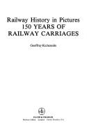 Cover of: 150 years of railway carriages