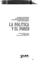 Cover of: La Política y el poder