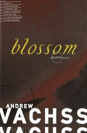 Cover of: Blossom by Andrew Vachss