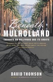 Cover of: Beneath Mulholland: Thoughts on Hollywood and Its Ghosts