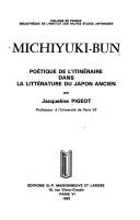 Cover of: Michiyuki-bun: poétique de l'itinéraire dans la littérature du Japon ancien