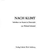 Cover of: Nach Klimt: Schriften zur Kunst in Österreich