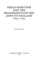 Cover of: Philo-semitism and the readmission of the Jews to England, 1603-1655