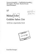 Cover of: Gedichte haben Zeit by Michael Zeller