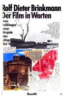 Cover of: Der Film in Worten by Rolf Dieter Brinkmann