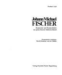 Cover of: Johann Michael Fischer: Baumeitster und Raumschöpfer im späten Barock Süddeutschlands