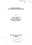 Cover of: The law of the sea: unilateralism or multilateralism