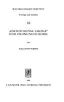 Cover of: "Institutional choice" und Ordnungstheorie