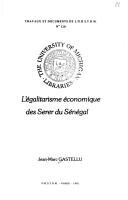 Cover of: L' égalitarisme économique des Serer du Sénégal by Jean-Marc Gastellu