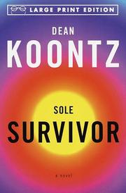 Cover of: Sole survivor by Dean Koontz