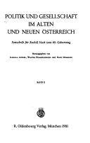 Cover of: Politik und Gesellschaft im alten und neuen Österreich: Festschrift für Rudolf Neck zum 60. Geburtstag