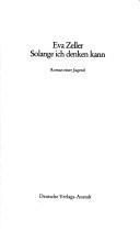 Cover of: Solange ich denken kann: Roman einer Jugend.
