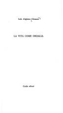 Cover of: La vita come ordalia