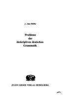Cover of: Probleme der deskriptiven deutschen Grammatik