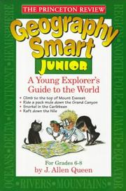 Cover of: Princeton Review: Geography Smart Junior: A Globetrotter's Guide (Princeton Review Series)