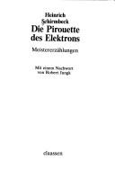 Cover of: Die Pirouette des Elektrons: Meistererzählungen