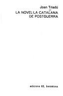 Cover of: La novel·la catalana de postguerra