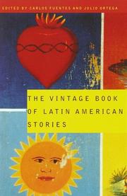Cover of: The Vintage book of Latin American stories by edited by Carlos Fuentes and Julio Ortega.
