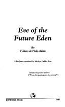 L' Êve future by Auguste comte de Villiers de L'Isle-Adam, Villiers de l'Isle a, Philippe-Auguste Villiers de L'Isle-Adam, John Temple Graves, Auguste de Villiers de L'Isle-Adam, comte de Auguste Villiers de L', A. Villiers de l'Isle-Adam, Auguste DE VILLIERS DE L'ISLE-ADAM, Margaret Lessing, Villiers de L'Isle-Adam, Villiers De L. Adam, Auguste Villiers De L'Isle-Adam, Auguste de Villiers de l'Isle-Adam, comte de Auguste Villiers de L'Isle-Adam, F. B. FB Editions, comte de comte de Auguste Villiers de L'Isle-Adam