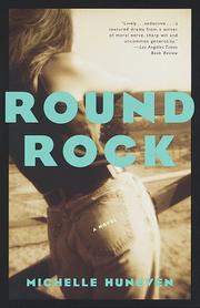 Cover of: Round Rock | Michelle Huneven