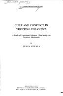 Cover of: Cult and conflict in tropical Polynesia by Jukka Siikala