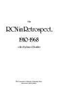 Cover of: The RCN in retrospect, 1910-1968 by edited by James A. Boutilier.