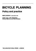 Cover of: Bicycle planning by Mike Hudson