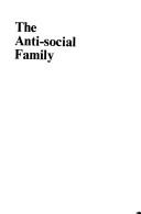 Cover of: The anti-social family