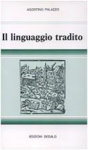 Cover of: Il linguaggio tradito by Agostino Palazzo