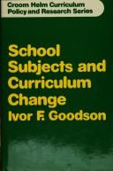 Cover of: School subjects and curriculum change: case studies in curriculum history.