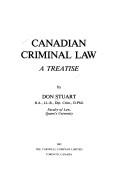 Cover of: Canadian criminal law by Don Stuart, Don Stuart