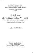 Cover of: Kritik der identitätslogischen Vernunft: Untersuchung zur Dialektik der Wahrheit bei Descartes und Kant