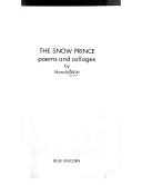 Cover of: The Snow prince: poems and collages