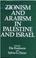 Cover of: Zionism and Arabism in Palestine and Israel