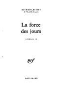 La force des jours by Jacques de Bourbon Busset